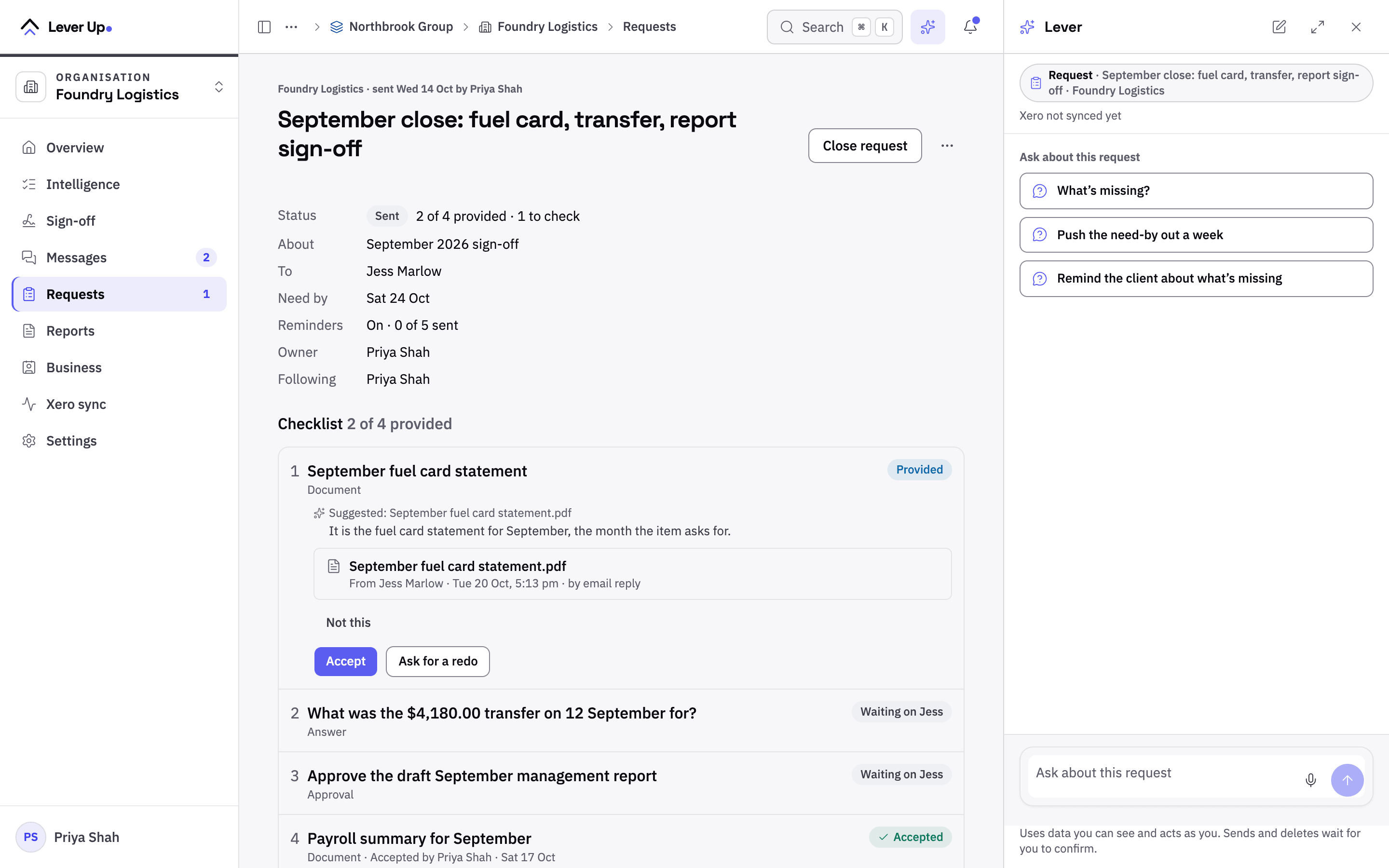 Foundry Logistics' September close request with Ask Lever open beside it, offering What's missing?, Push the need-by out a week and Remind the client about what's missing, on sample data